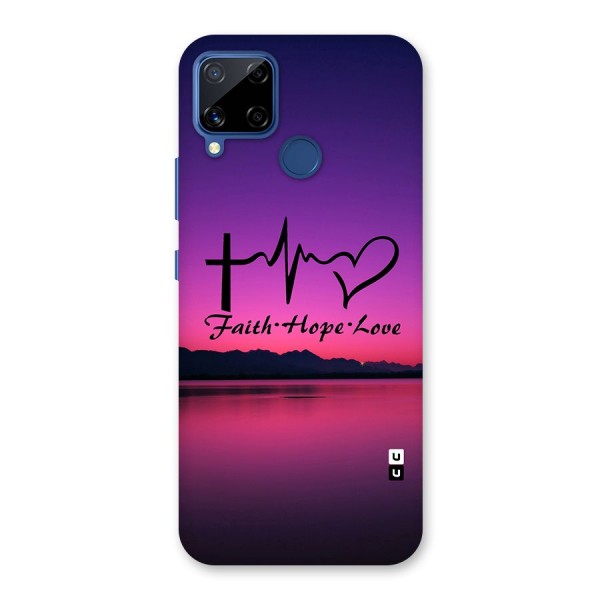 Faith Hope Love Evening Sky Back Case for Realme C12