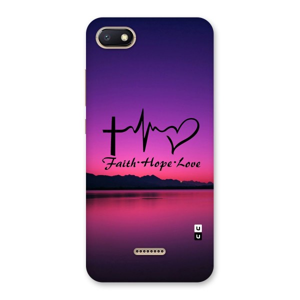 Faith Hope Love Evening Sky Back Case for Redmi 6A