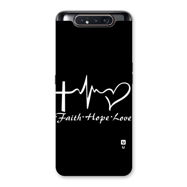 Faith Hope Love Heart Sign Back Case for Galaxy A80