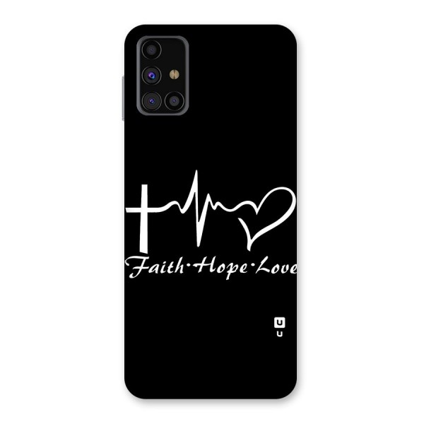 Faith Hope Love Heart Sign Back Case for Galaxy M31s