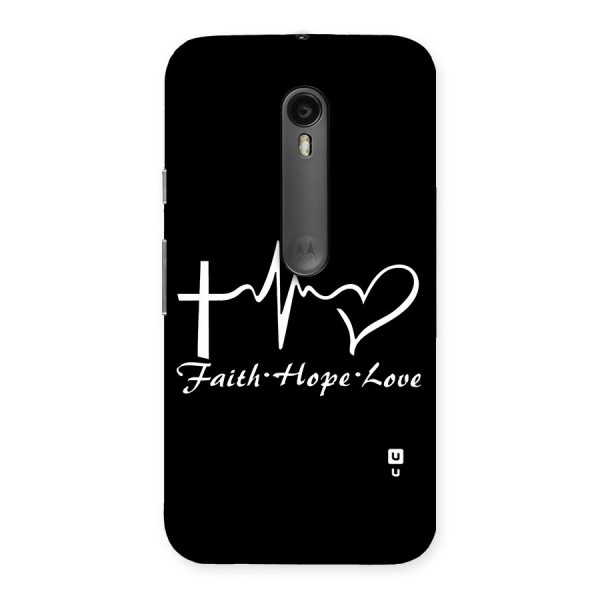 Faith Hope Love Heart Sign Back Case for Moto G3