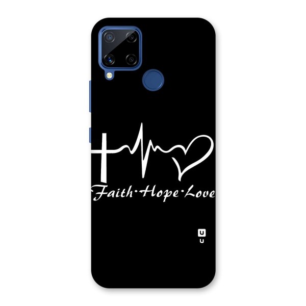 Faith Hope Love Heart Sign Back Case for Realme C15