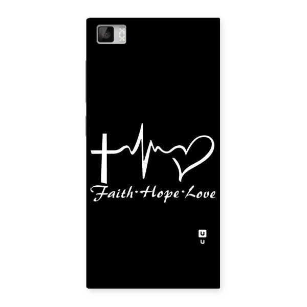 Faith Hope Love Heart Sign Back Case for Xiaomi Mi3