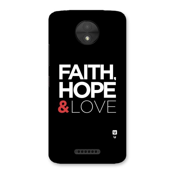 Faith Hope and Love Typography Back Case for Moto C