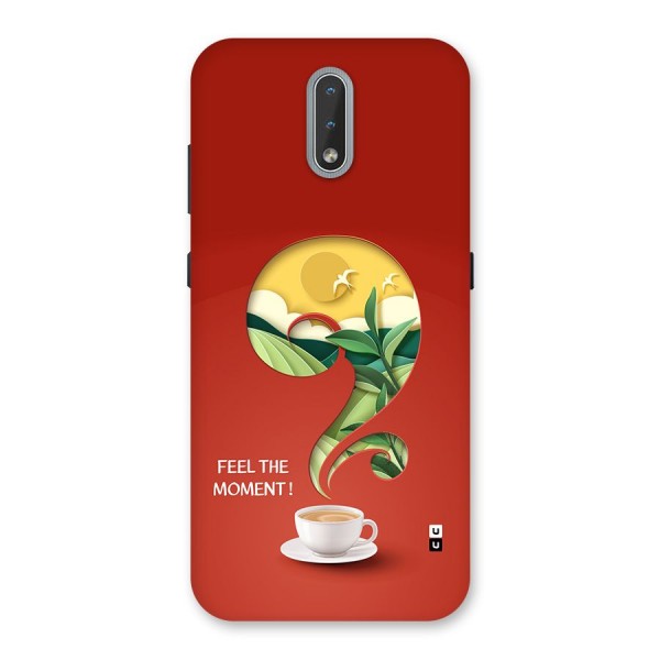 Feel The Moment Back Case for Nokia 2.3