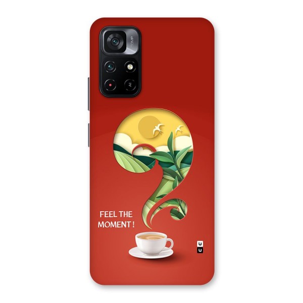 Feel The Moment Back Case for Poco M4 Pro 5G