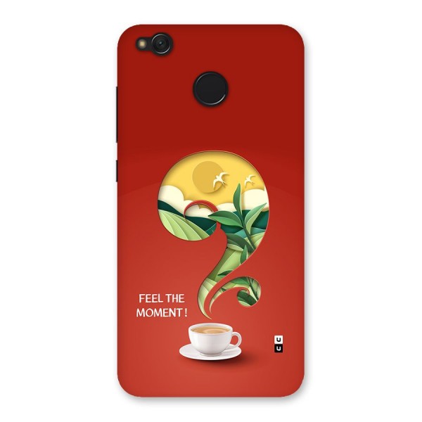 Feel The Moment Back Case for Redmi 4