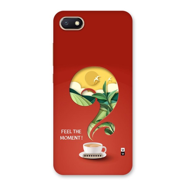 Feel The Moment Back Case for Redmi 6A