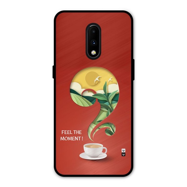 Feel The Moment Metal Back Case for OnePlus 7