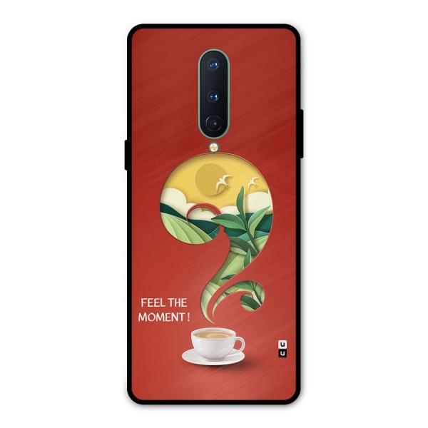 Feel The Moment Metal Back Case for OnePlus 8