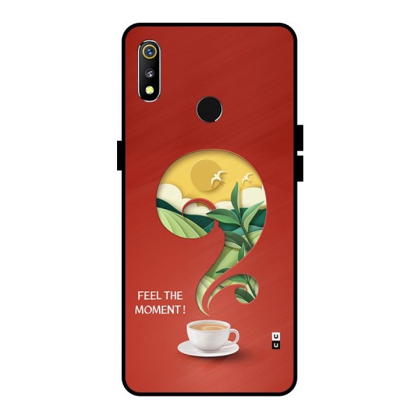 Feel The Moment Metal Back Case for Realme 3