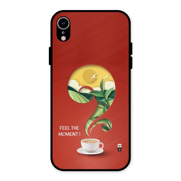 Feel The Moment Metal Back Case for iPhone XR