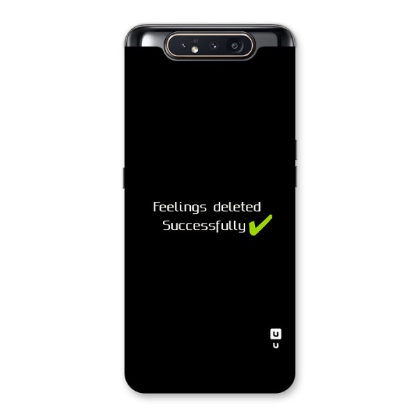 Feelings Deleted Back Case for Galaxy A80