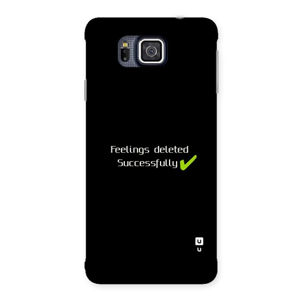 Feelings Deleted Back Case for Galaxy Alpha