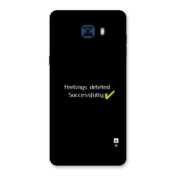 Feelings Deleted Back Case for Galaxy C7 Pro