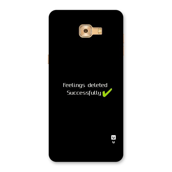 Feelings Deleted Back Case for Galaxy C9 Pro