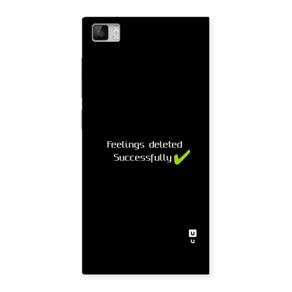 Feelings Deleted Back Case for Mi3