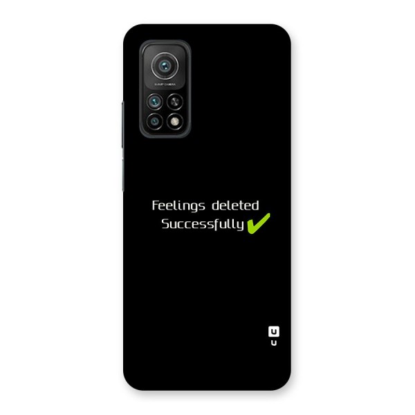 Feelings Deleted Back Case for Mi 10T Pro 5G