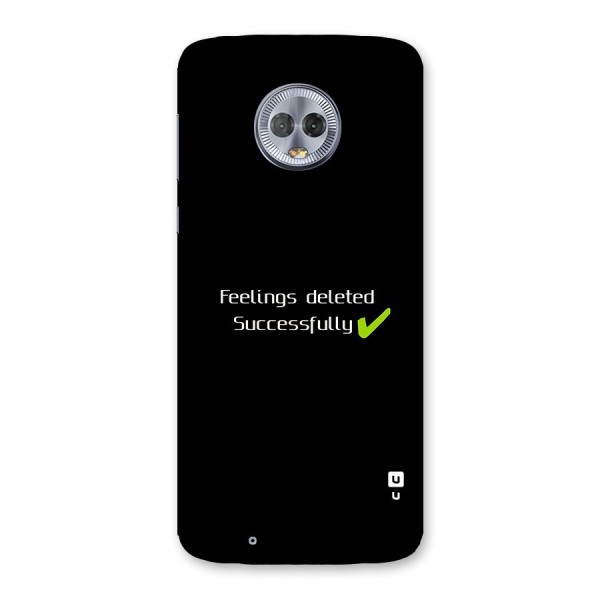 Feelings Deleted Back Case for Moto G6