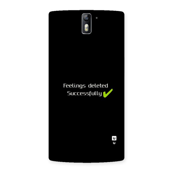 Feelings Deleted Back Case for OnePlus One