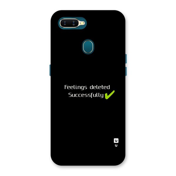 Feelings Deleted Back Case for Oppo A11k