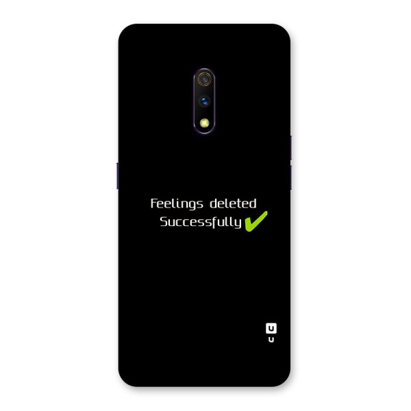 Feelings Deleted Back Case for Realme X