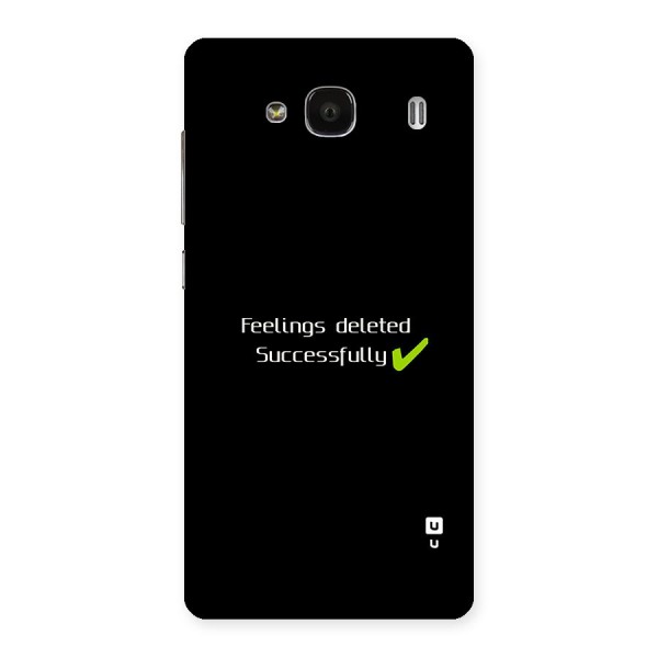 Feelings Deleted Back Case for Redmi 2s