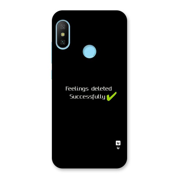 Feelings Deleted Back Case for Redmi 6 Pro