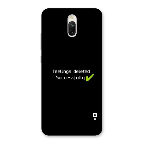 Feelings Deleted Back Case for Redmi 8A Dual