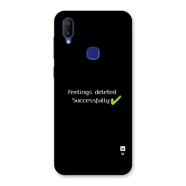 Feelings Deleted Back Case for Vivo V11