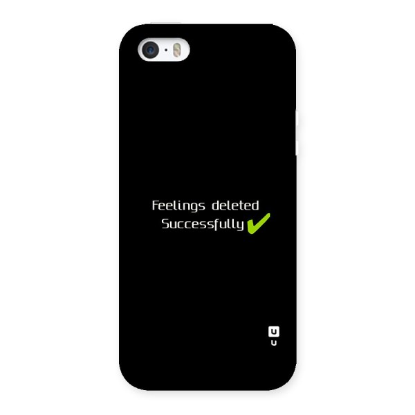 Feelings Deleted Back Case for iPhone 5 5s