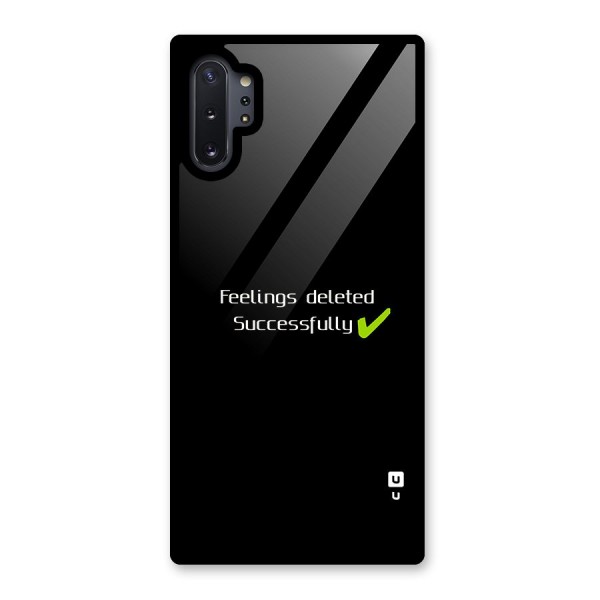 Feelings Deleted Glass Back Case for Galaxy Note 10 Plus