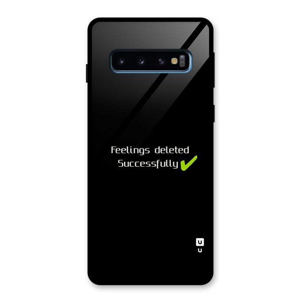 Feelings Deleted Glass Back Case for Galaxy S10