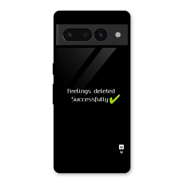 Feelings Deleted Glass Back Case for Google Pixel 7 Pro