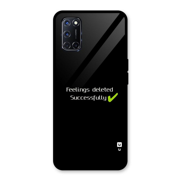 Feelings Deleted Glass Back Case for Oppo A52