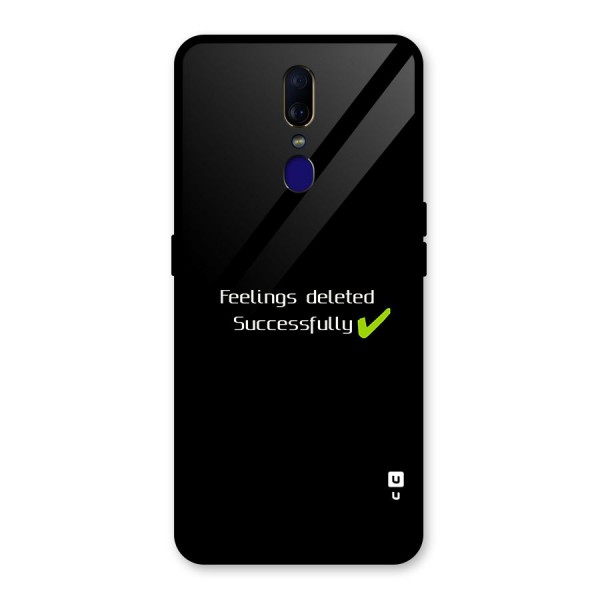 Feelings Deleted Glass Back Case for Oppo F11