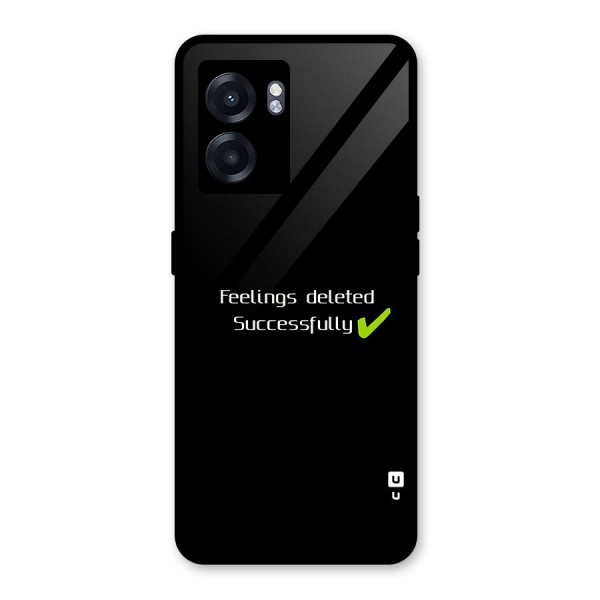 Feelings Deleted Glass Back Case for Oppo K10 (5G)