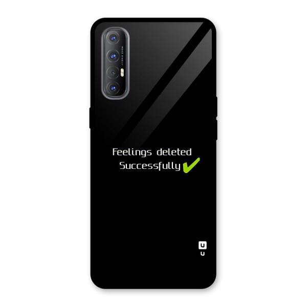 Feelings Deleted Glass Back Case for Oppo Reno3 Pro