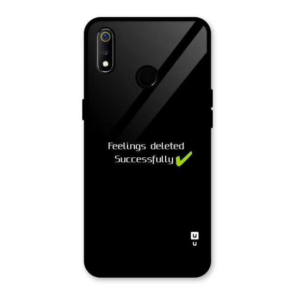 Feelings Deleted Glass Back Case for Realme 3