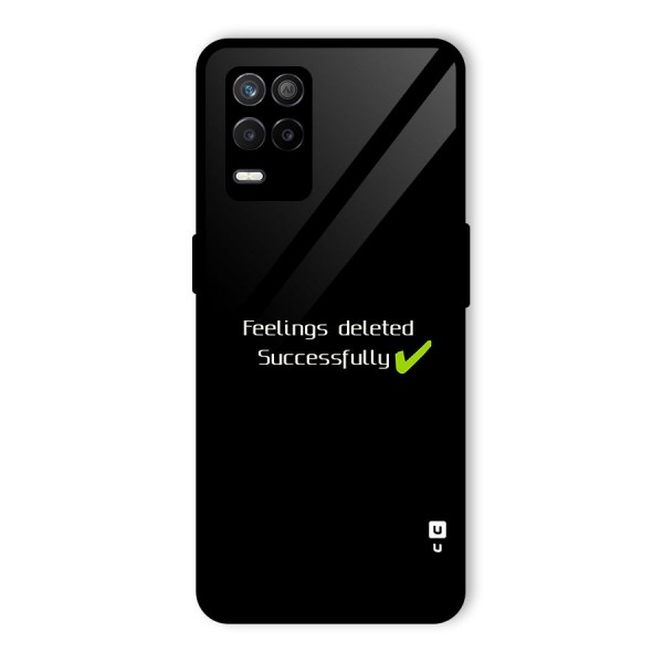 Feelings Deleted Glass Back Case for Realme 9 5G