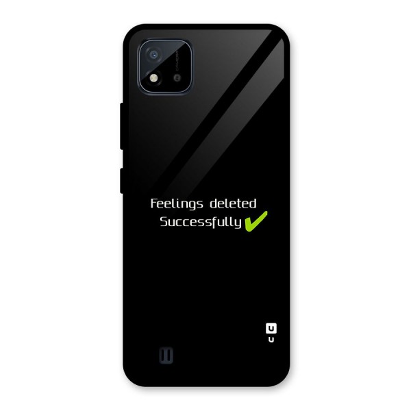 Feelings Deleted Glass Back Case for Realme C11 2021