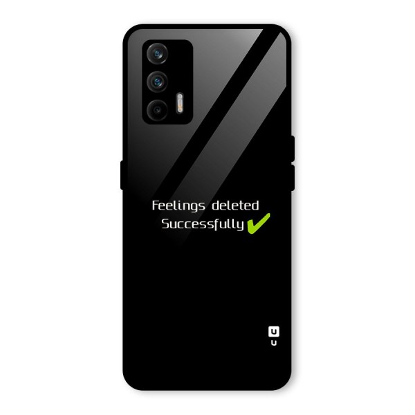 Feelings Deleted Glass Back Case for Realme X7 Max