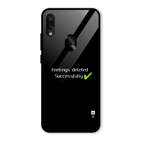 Feelings Deleted Glass Back Case for Redmi Note 7