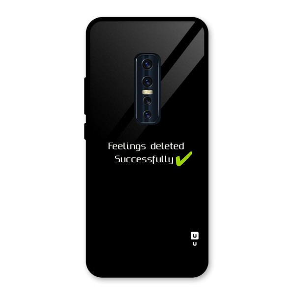 Feelings Deleted Glass Back Case for Vivo V17 Pro