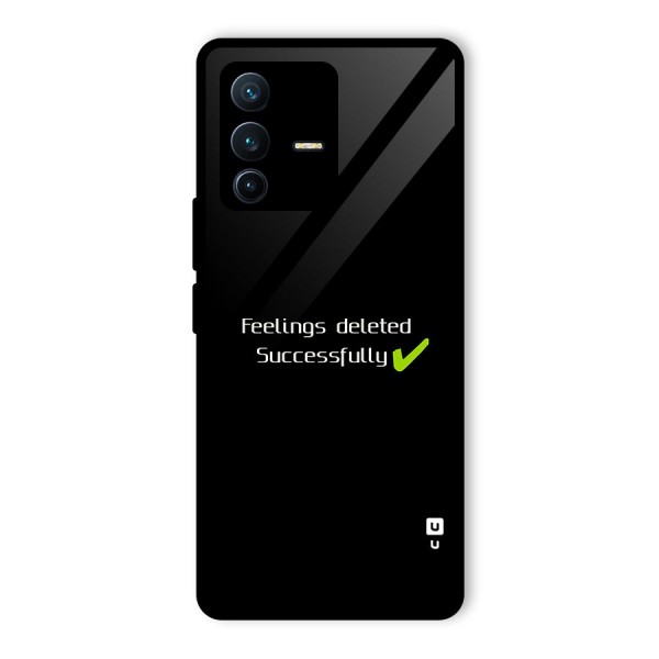 Feelings Deleted Glass Back Case for Vivo V23 Pro