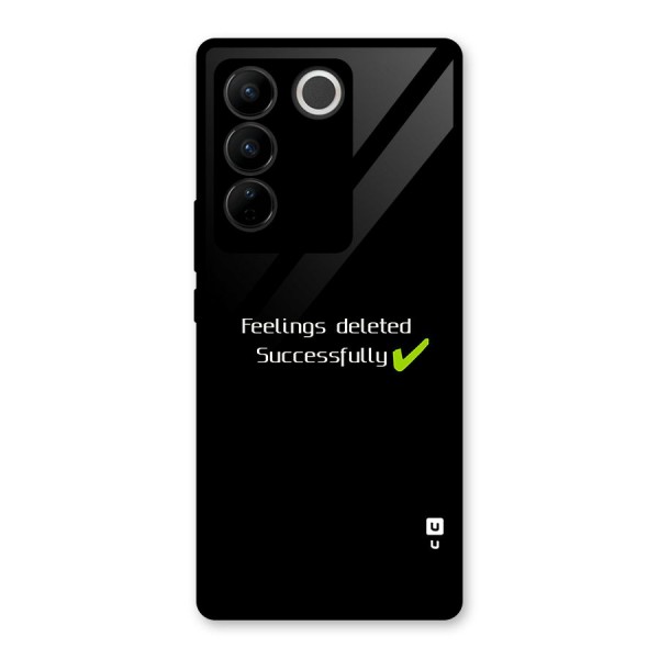 Feelings Deleted Glass Back Case for Vivo V27