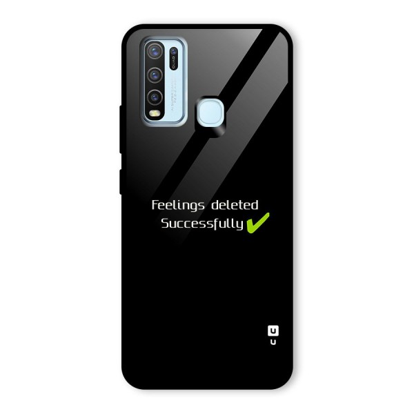 Feelings Deleted Glass Back Case for Vivo Y50