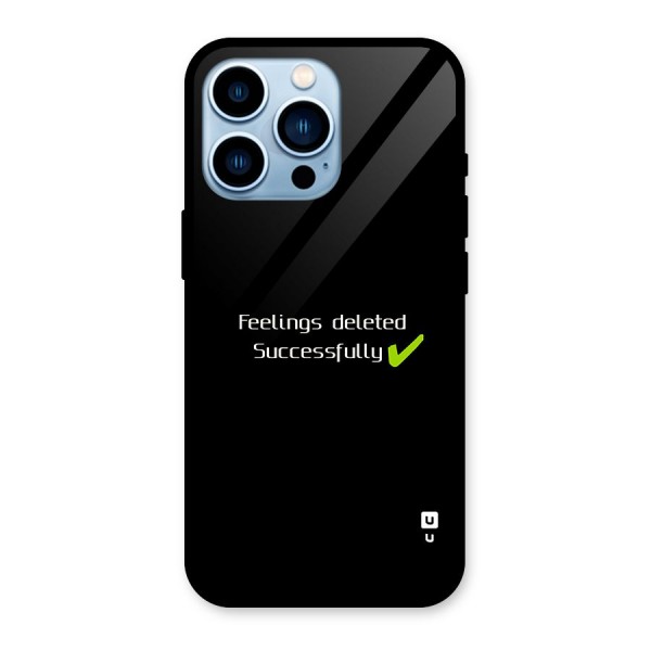 Feelings Deleted Glass Back Case for iPhone 13 Pro