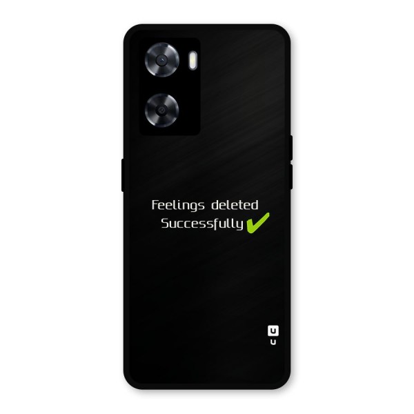 Feelings Deleted Metal Back Case for Oppo A77