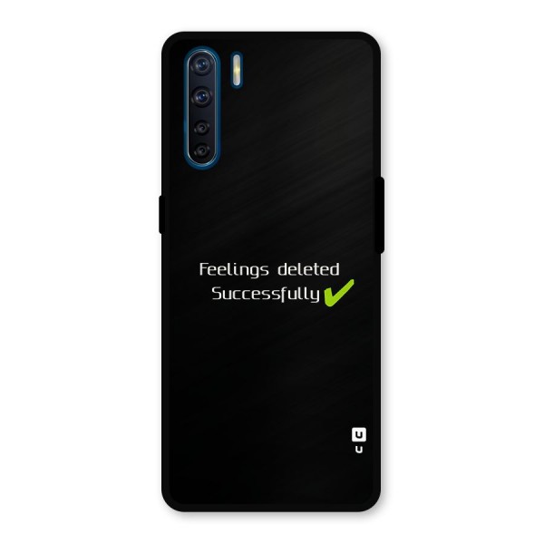 Feelings Deleted Metal Back Case for Oppo F15